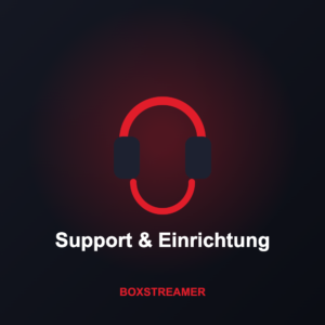 Streaming & Support 24/7 für 1 Jahr
